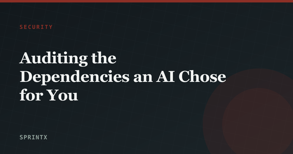 Auditing the Dependencies an AI Chose for You