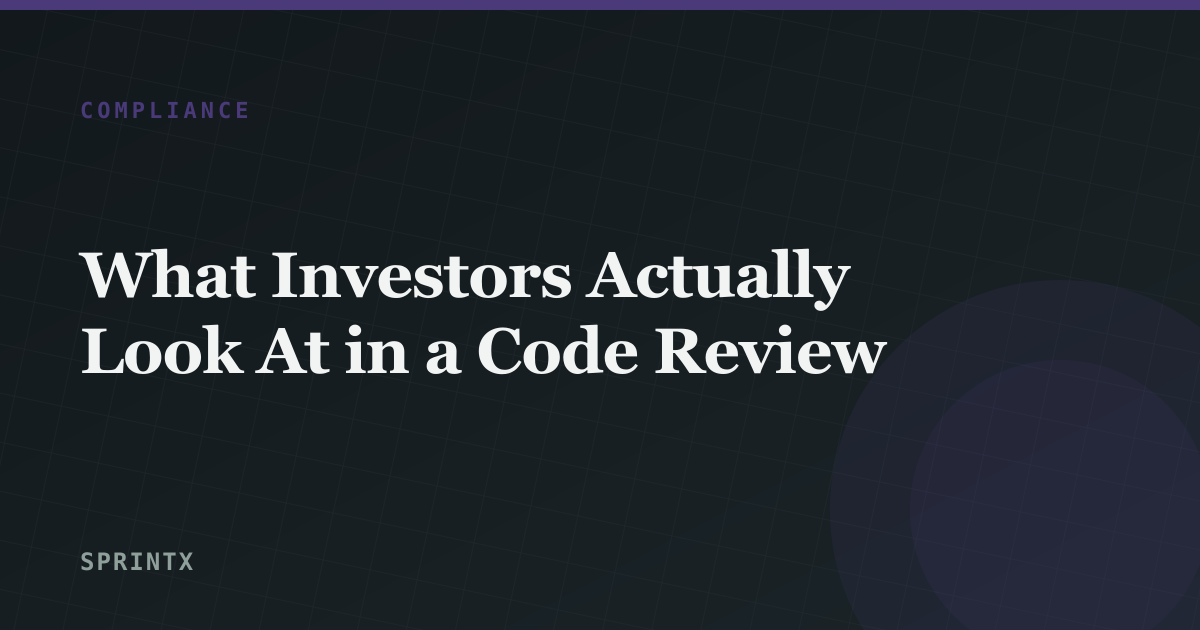What Investors Actually Look At in a Code Review
