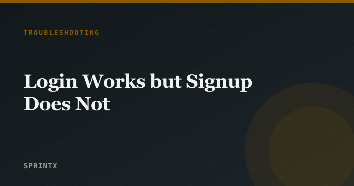 Login Works but Signup Does Not